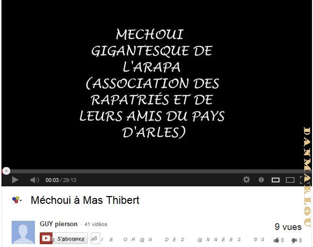 2013 06 23 JUIN MAS THIBERT UN MECHOUI AVEC L ARAPA.JPG